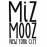 MIZ MOOZ